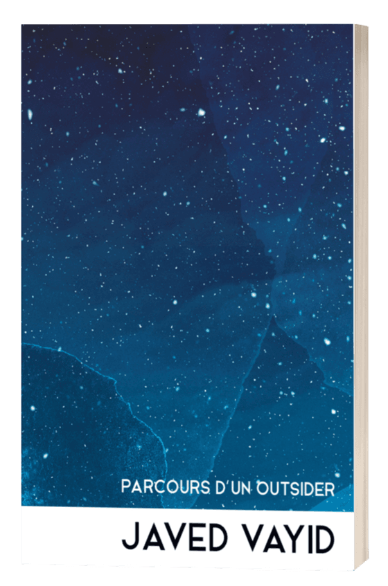 Recevez mon livre, « Parcours d’un outsider ».